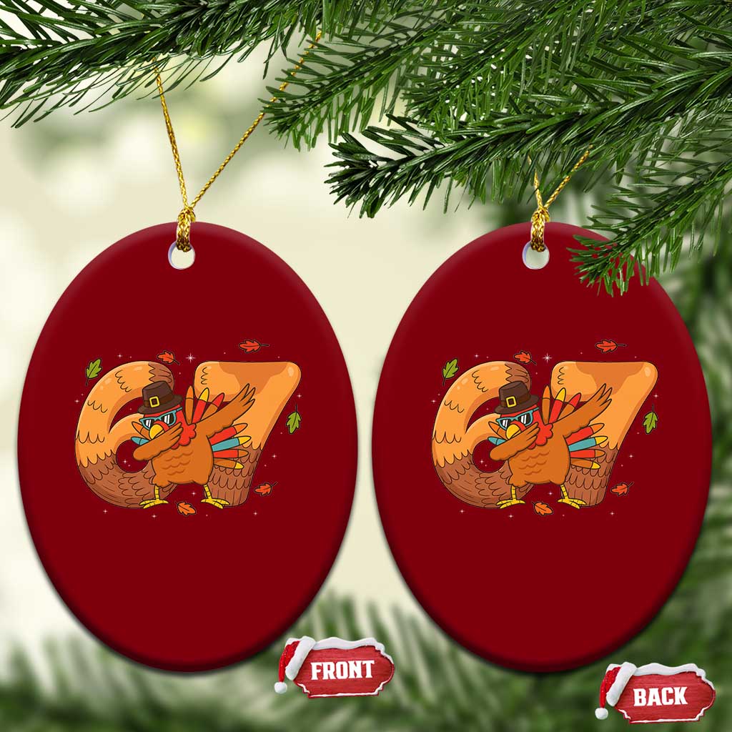 Thanksgiving Turkey Dabbing Ceramic Ornament Six Seven Meme Trending Gift TS12 Print Your Wear