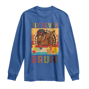 Six Seven Meme Turkey Dabbing Long Sleeve Shirt Funny Thanksgiving Gift TS12 Royal Blue Print Your Wear