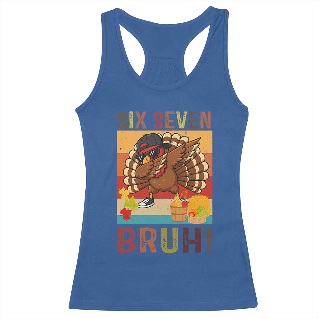 Six Seven Meme Turkey Dabbing Racerback Tank Top Funny Thanksgiving Gift TS12 Royal Blue Print Your Wear