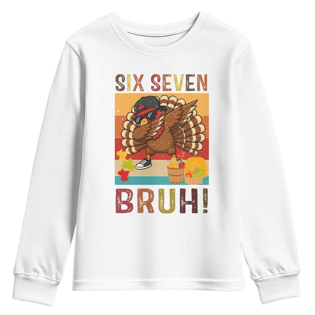 Six Seven Meme Turkey Dabbing Youth Sweatshirt Funny Thanksgiving Gift TS12 White Print Your Wear