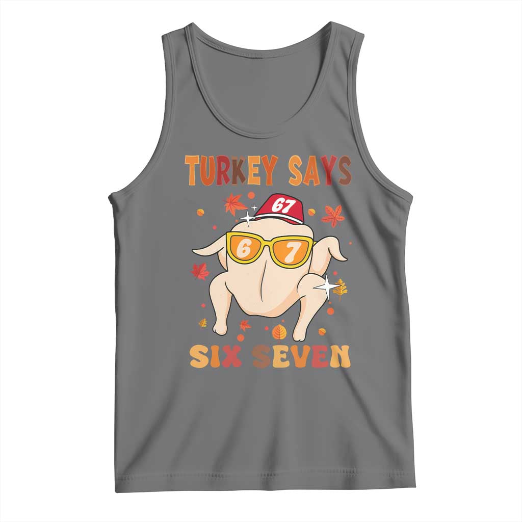 Turkey Says Six Seven Tank Top Funny Thanksgiving Meme Gift TS12 Black Heather Print Your Wear