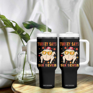 Turkey Says Six Seven Tumbler With Handle Funny Thanksgiving Meme Gift TS12 Print Your Wear