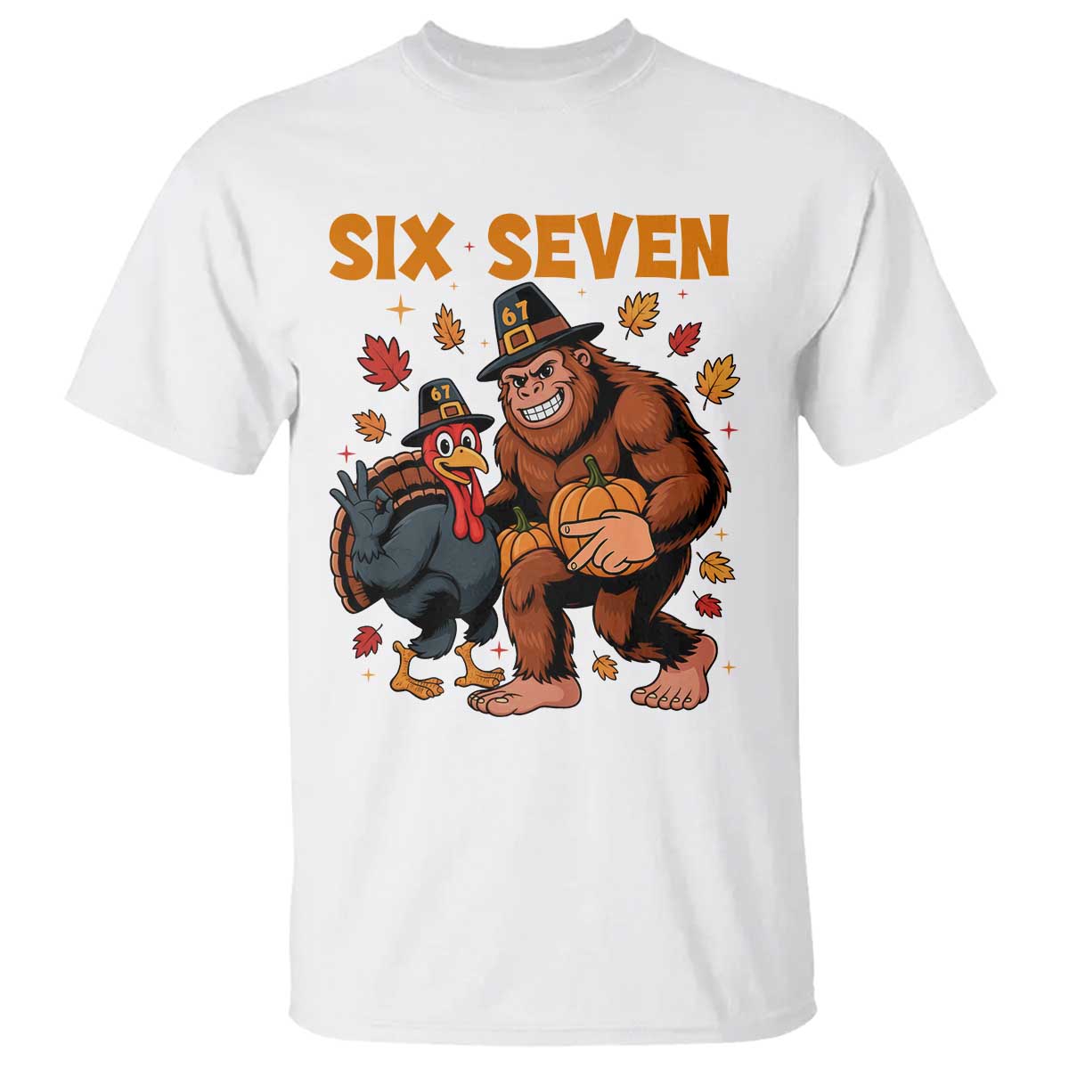Six Seven Meme Bigfoot And Turkey T Shirt Funny Thanksgiving Gift TS12 White Print Your Wear