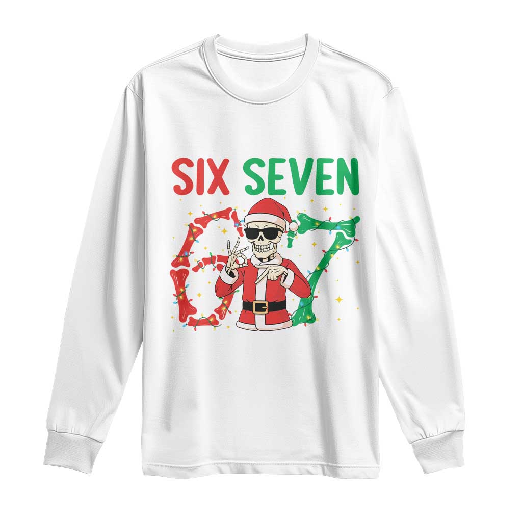 Funny Santa Skeleton Says Six Seven Long Sleeve Shirt Christmas Meme Gift TS12 White Print Your Wear