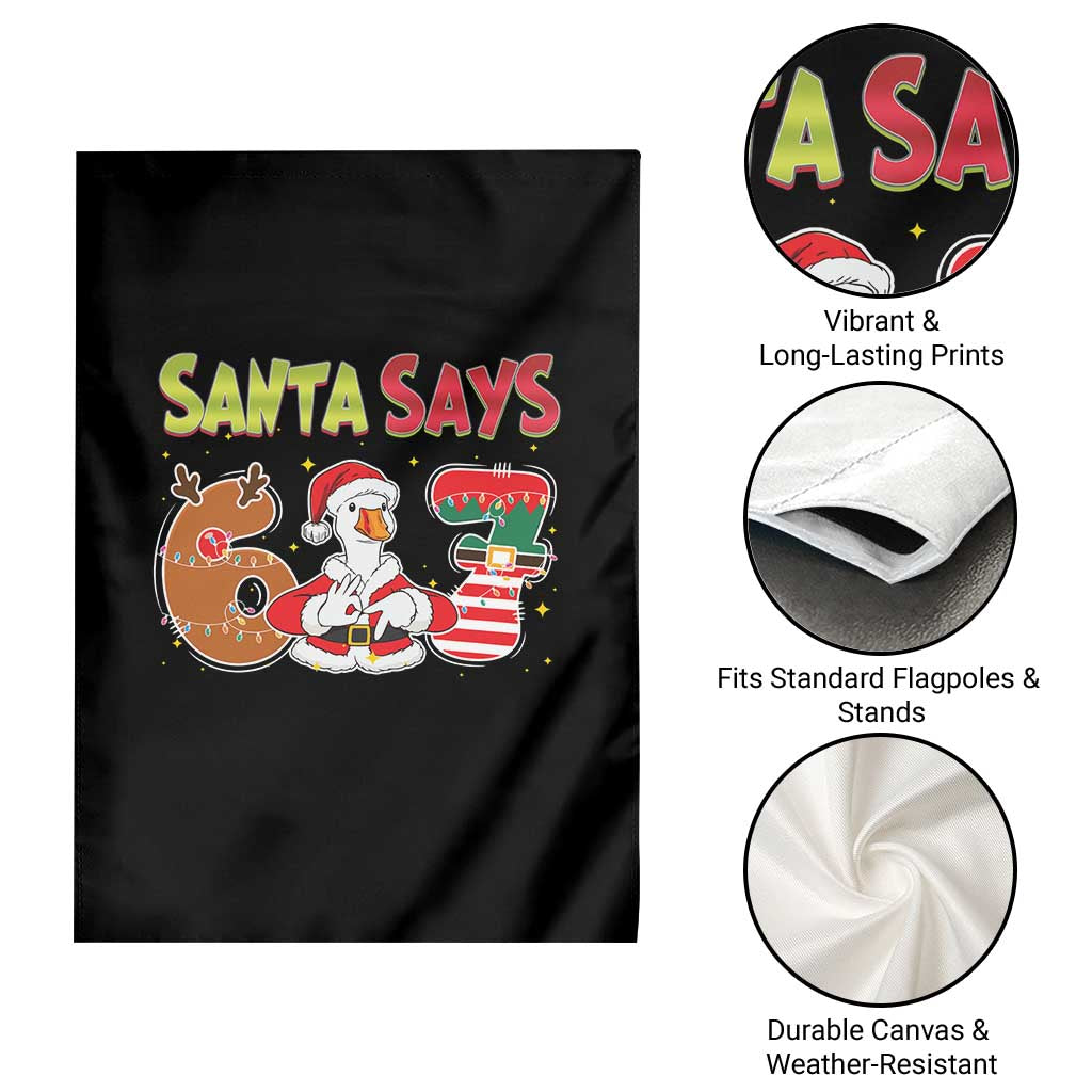 Funny Sant Goose Says Six Seven Garden Flag Christmas Gift For Gen Z TS12 Print Your Wear