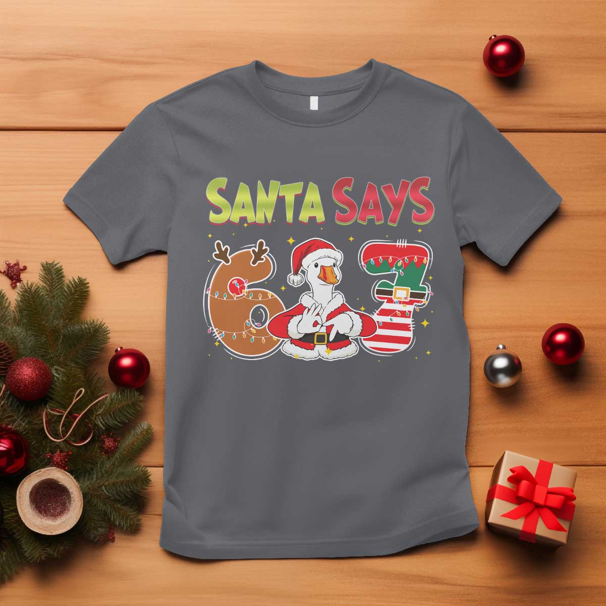 Funny Sant Goose Says Six Seven T Shirt Christmas Gift For Gen Z TS12 Charcoal Print Your Wear