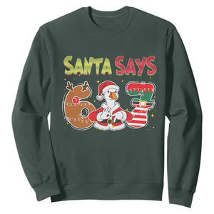 Funny Sant Goose Says Six Seven Sweatshirt Christmas Gift For Gen Z TS12 Dark Forest Green Print Your Wear