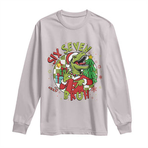 Funny Christmas Dinosaur Lover Gift Long Sleeve Shirt Trending Six Seven Bruh TS12 Ice Gray Print Your Wear