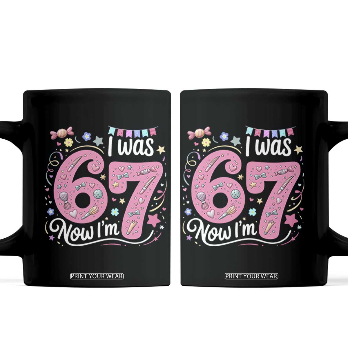 Seventh Birthday Girl Coffee Mug I Was 6 Now I Am 7 Meme TS12 Black Print Your Wear
