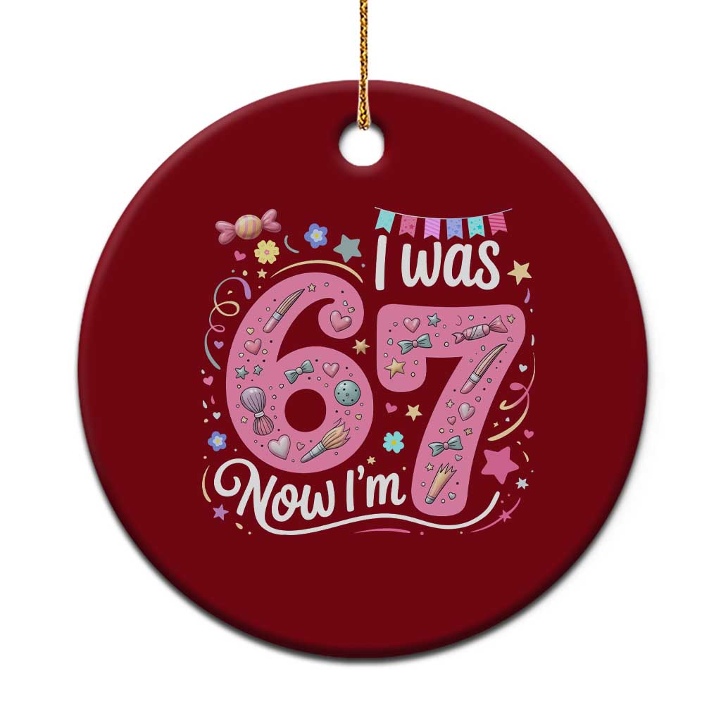 Seventh Birthday Girl Ceramic Ornament I Was 6 Now I Am 7 Meme TS12 1pc Red Print Your Wear