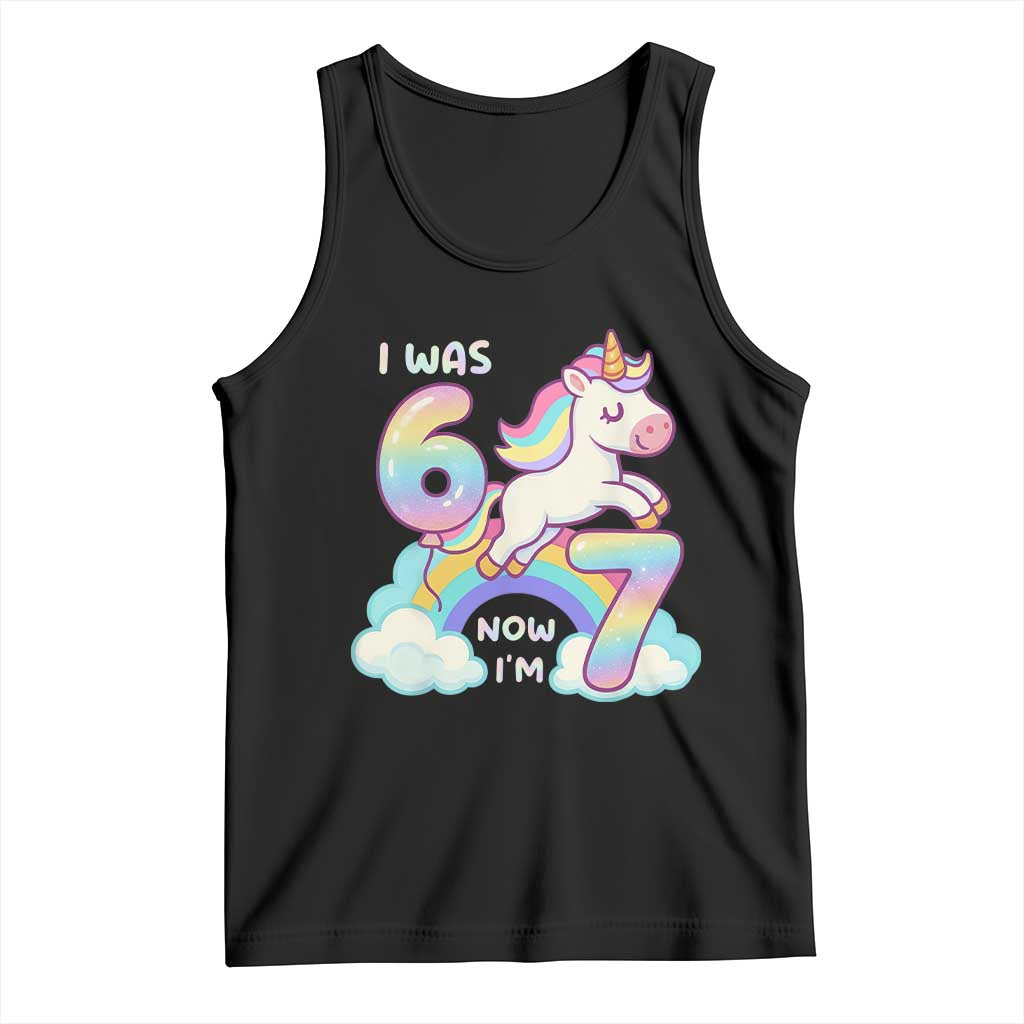 Funny Unicorn I Was 6 Now I Am 7 Tank Top Girl Seventh Birthday Gift TS12 Black Print Your Wear
