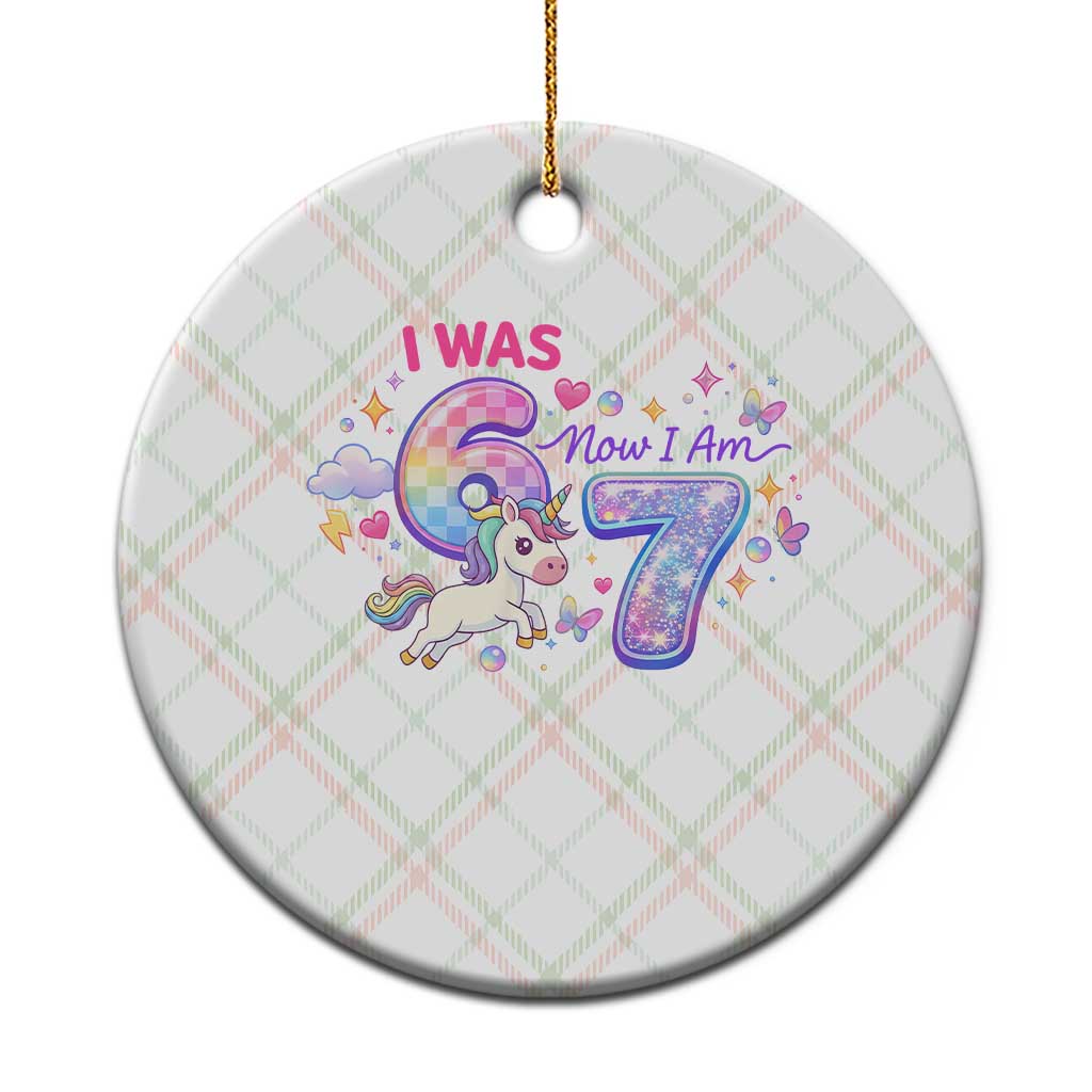 I Was 6 Now I Am 7 Ceramic Ornament Funny Birthday Alpha Kids TS12 1pc Christmas Plaid Print Your Wear