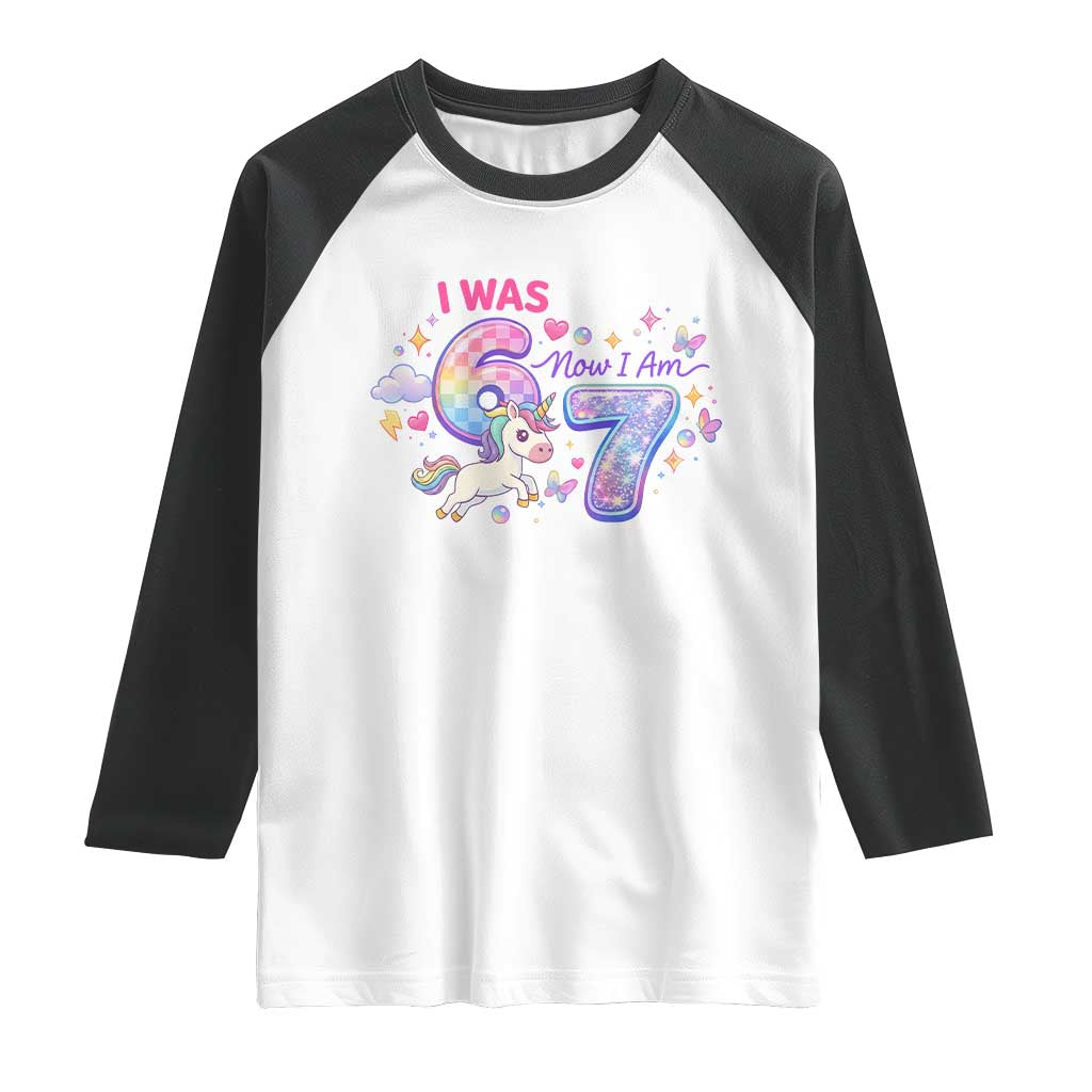 I Was 6 Now I Am 7 Raglan Shirt Funny Birthday Alpha Kids TS12 White Black Print Your Wear