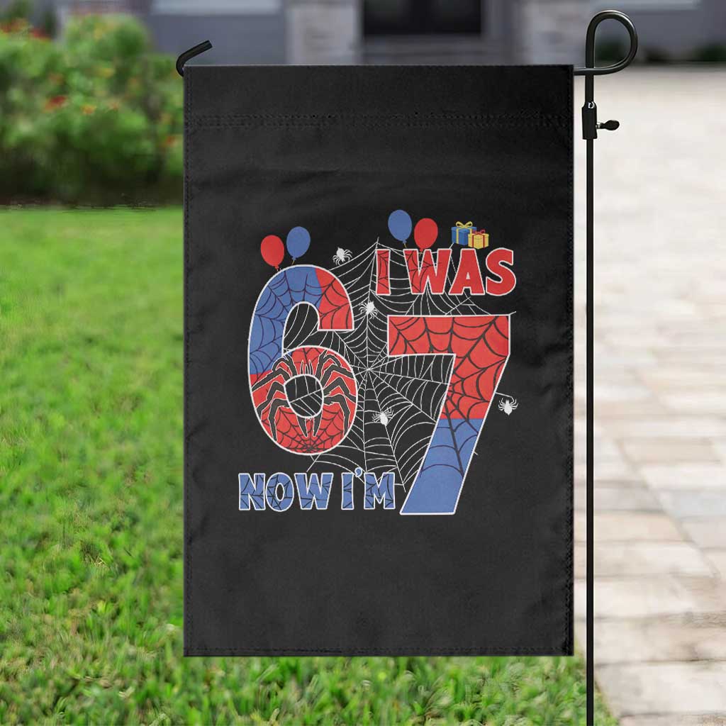 I Was 6 Now I Am 7 Garden Flag Funny Spider Birthday Boy TS12 Print Your Wear