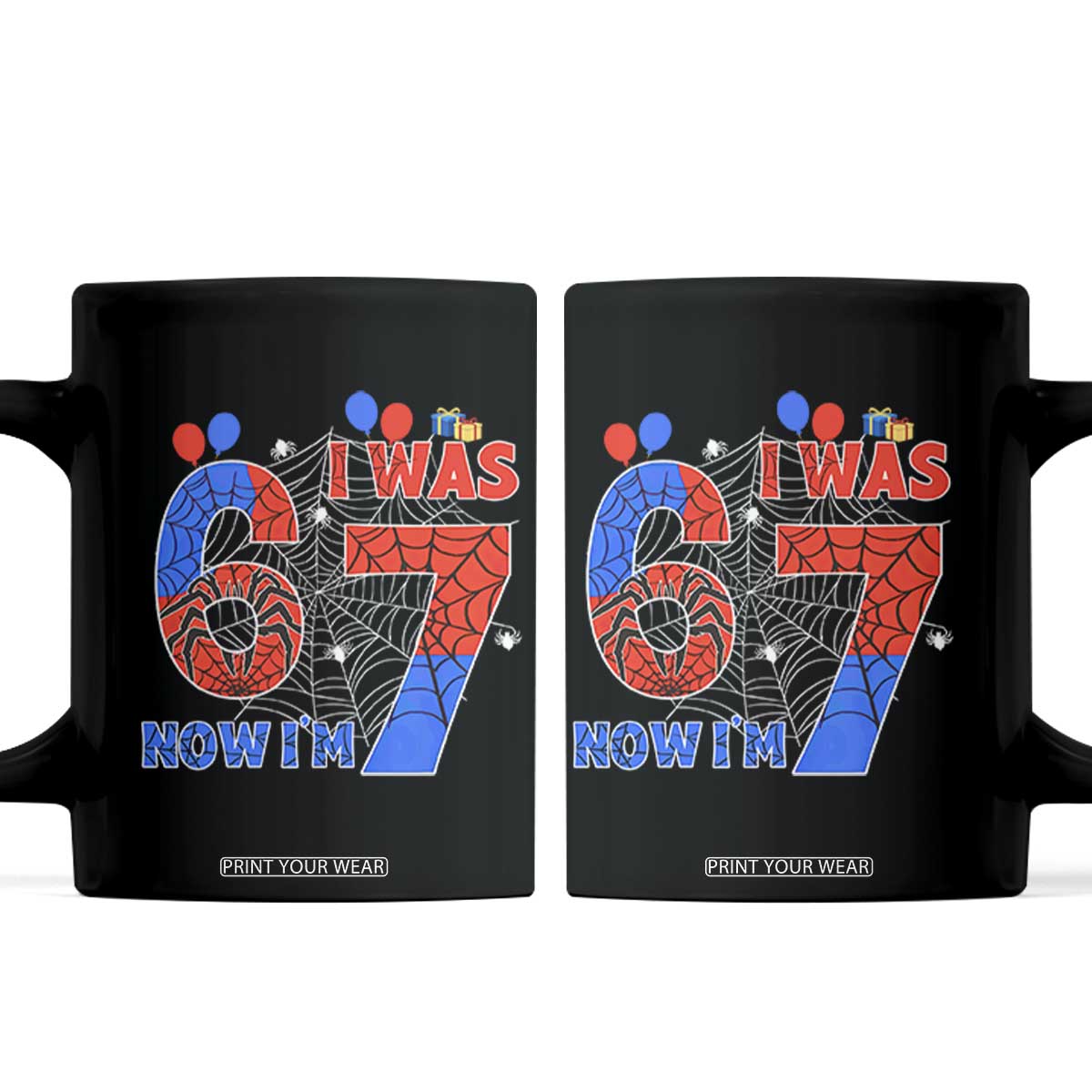 I Was 6 Now I Am 7 Coffee Mug Funny Spider Birthday Boy TS12 Black Print Your Wear