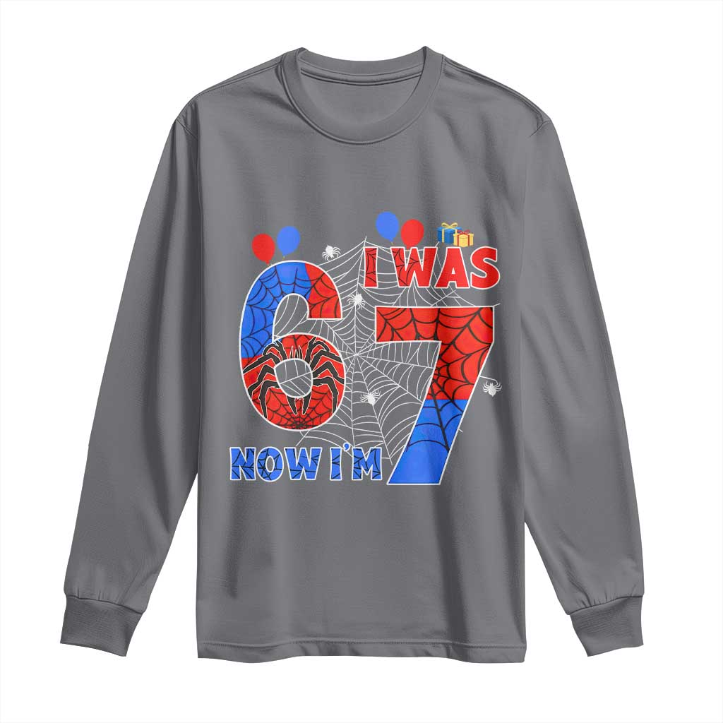 I Was 6 Now I Am 7 Long Sleeve Shirt Funny Spider Birthday Boy TS12 Charcoal Print Your Wear