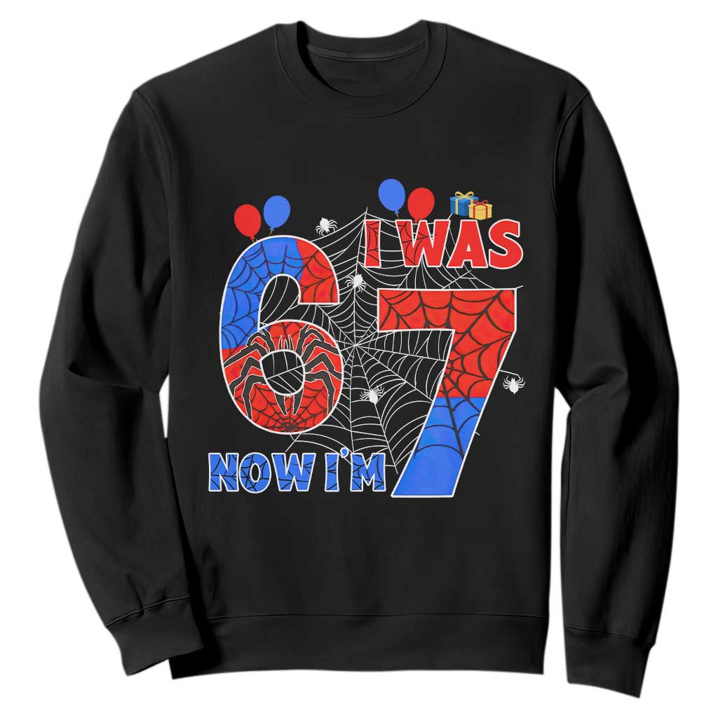 I Was 6 Now I Am 7 Sweatshirt Funny Spider Birthday Boy TS12 Black Print Your Wear