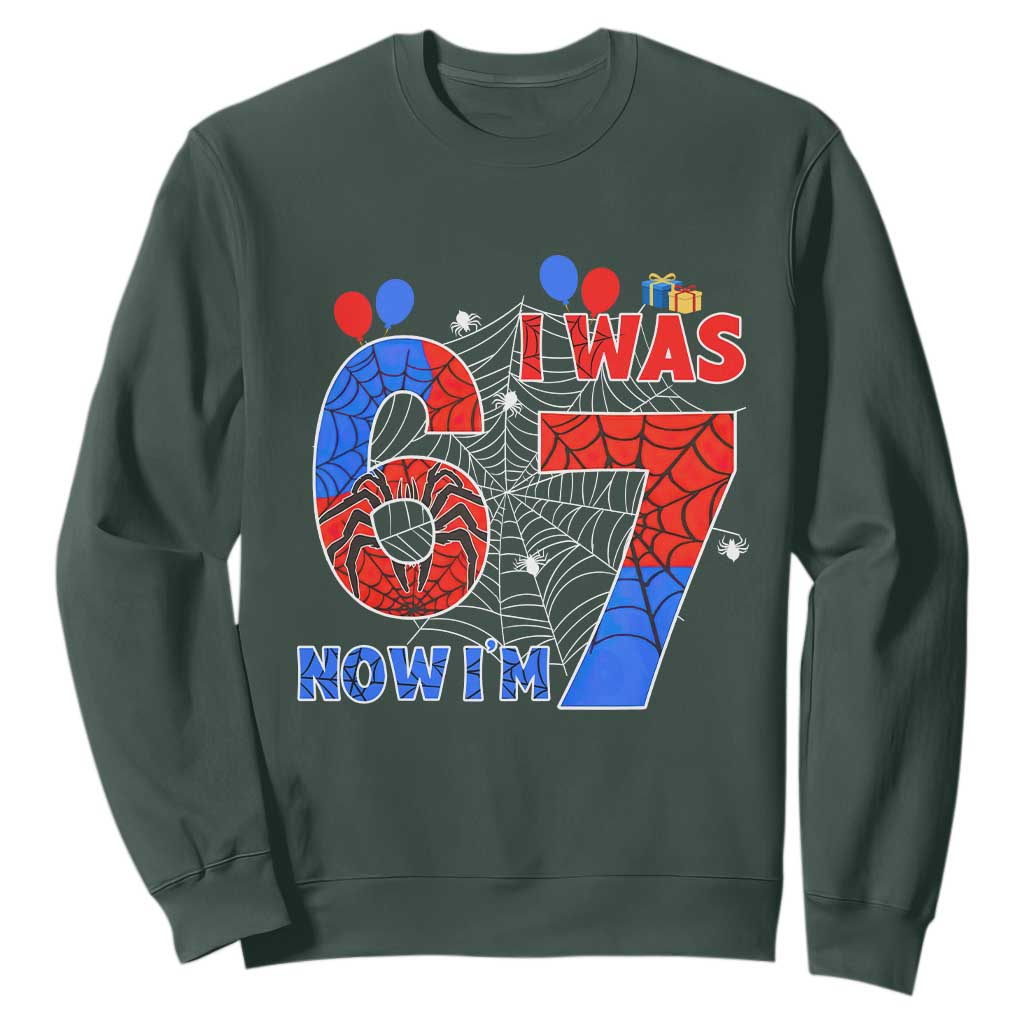 I Was 6 Now I Am 7 Sweatshirt Funny Spider Birthday Boy TS12 Dark Forest Green Print Your Wear