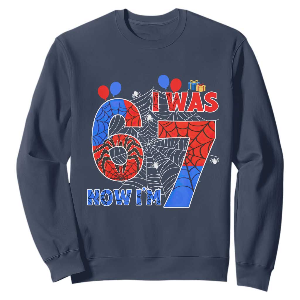 I Was 6 Now I Am 7 Sweatshirt Funny Spider Birthday Boy TS12 Navy Print Your Wear