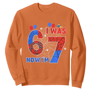 I Was 6 Now I Am 7 Sweatshirt Funny Spider Birthday Boy TS12 Orange Print Your Wear