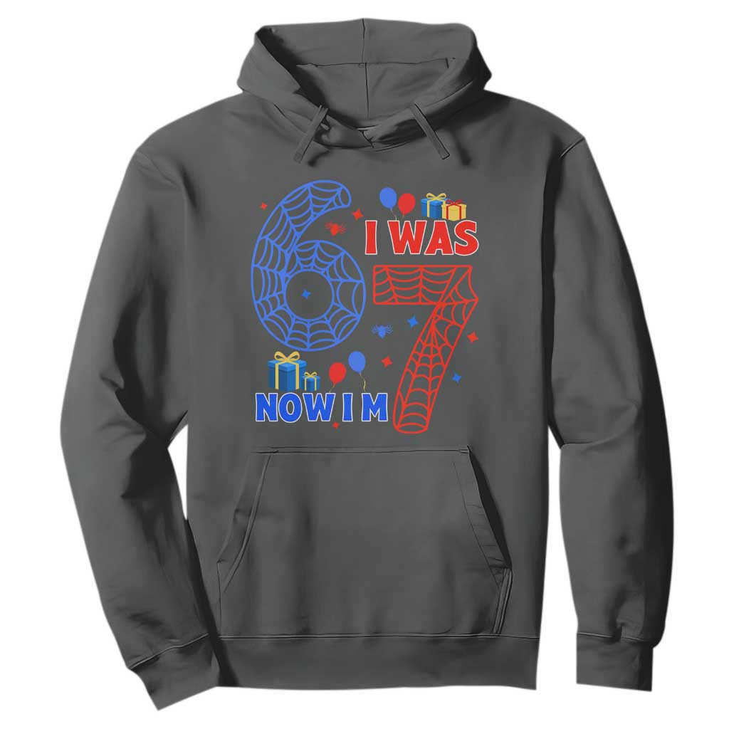 Spider Boy I Was 6 Now I Am 7 Hoodie Seventh Birthday Gift TS12 Dark Heather Print Your Wear