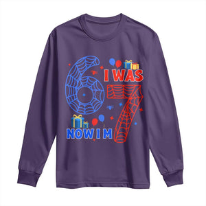 Spider Boy I Was 6 Now I Am 7 Long Sleeve Shirt Seventh Birthday Gift TS12 Purple Print Your Wear