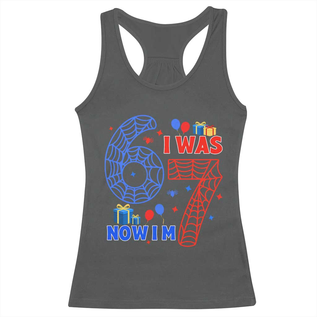 Spider Boy I Was 6 Now I Am 7 Racerback Tank Top Seventh Birthday Gift TS12 Dark Heather Print Your Wear
