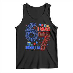 Spider Boy I Was 6 Now I Am 7 Tank Top Seventh Birthday Gift TS12 Black Print Your Wear