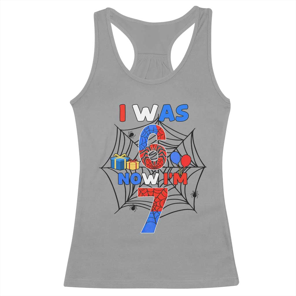 I Was 6 Now I Am 7 Racerback Tank Top Spider Themed Birthday Boy TS12 Sport Gray Print Your Wear