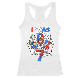 I Was 6 Now I Am 7 Racerback Tank Top Spider Themed Birthday Boy TS12 White Print Your Wear