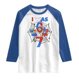 I Was 6 Now I Am 7 Raglan Shirt Spider Themed Birthday Boy TS12 White Royal Print Your Wear