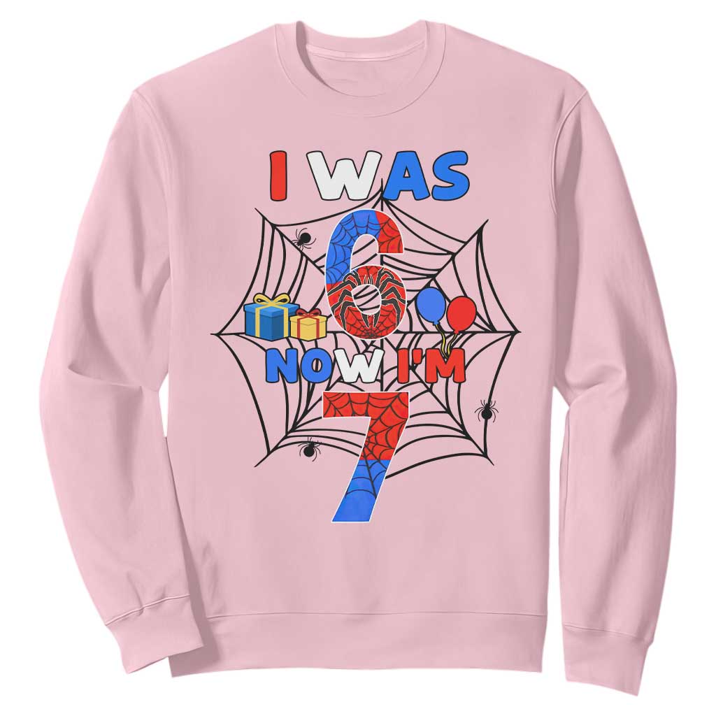 I Was 6 Now I Am 7 Sweatshirt Spider Themed Birthday Boy TS12 Light Pink Print Your Wear