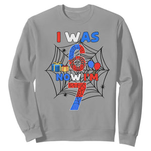 I Was 6 Now I Am 7 Sweatshirt Spider Themed Birthday Boy TS12 Sport Gray Print Your Wear