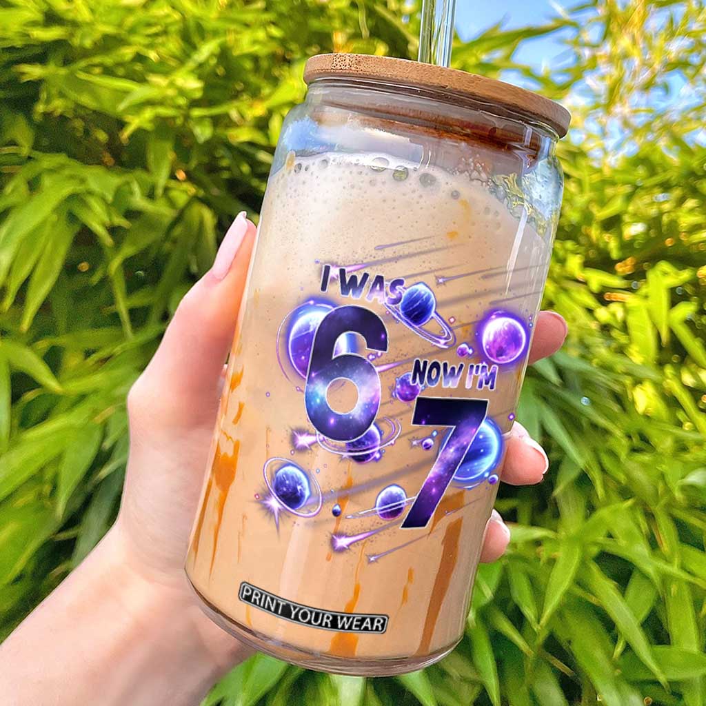 Funny Galaxy Space Birthday Glass Can I Was Six Now I Am Seven TS12 White Print Your Wear