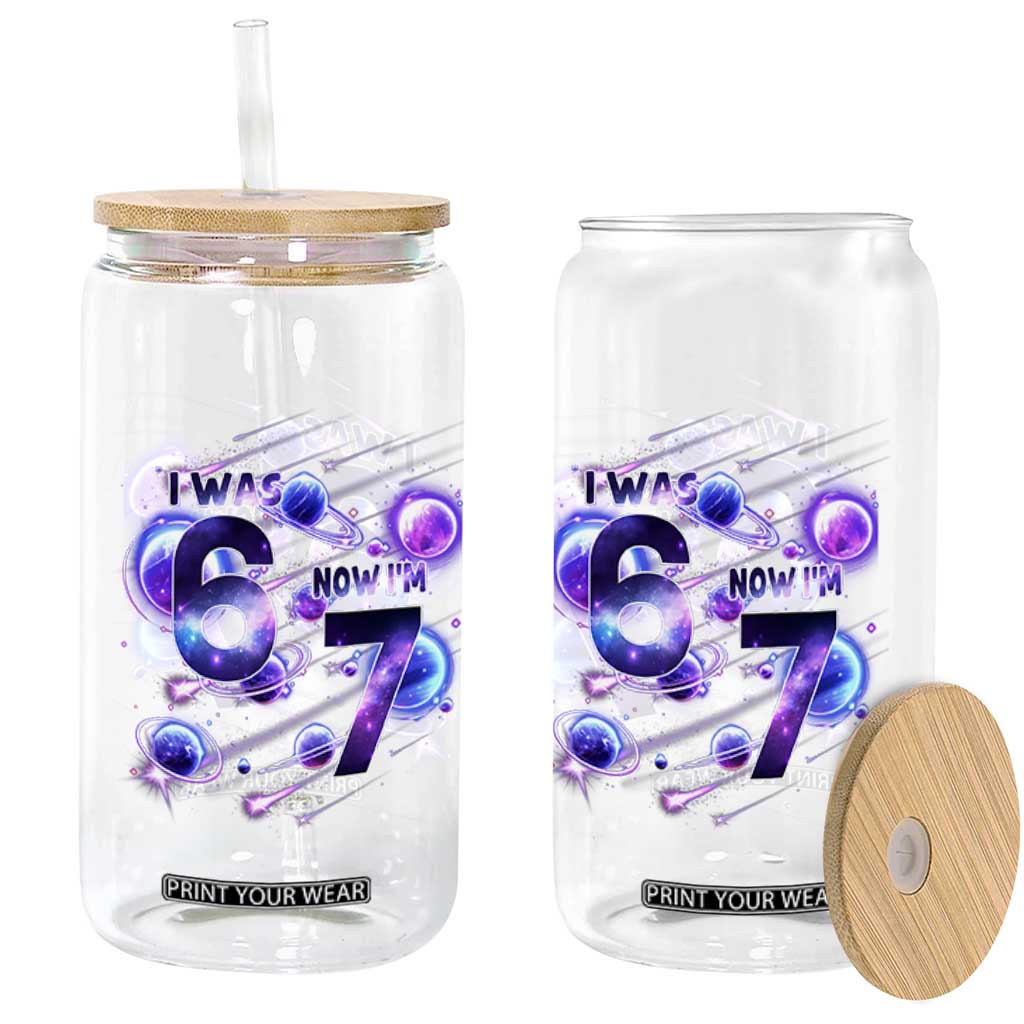 Funny Galaxy Space Birthday Glass Can I Was Six Now I Am Seven TS12 Print Your Wear