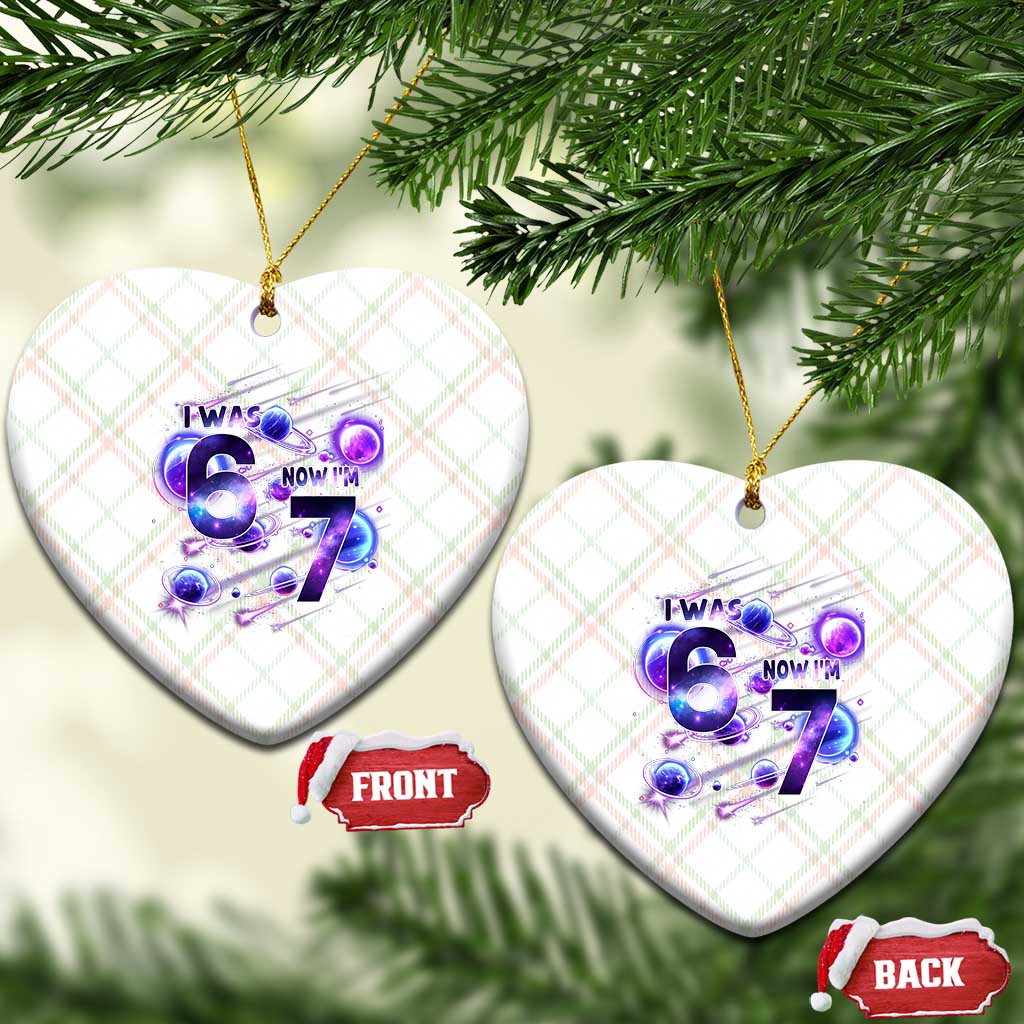 Funny Galaxy Space Birthday Ceramic Ornament I Was Six Now I Am Seven TS12 Print Your Wear