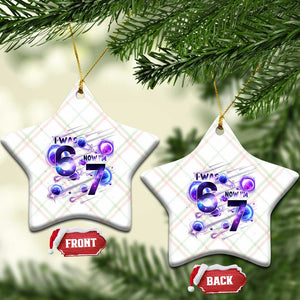 Funny Galaxy Space Birthday Ceramic Ornament I Was Six Now I Am Seven TS12 Print Your Wear