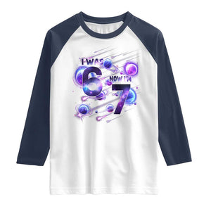 Funny Galaxy Space Birthday Raglan Shirt I Was Six Now I Am Seven TS12 White Navy Print Your Wear