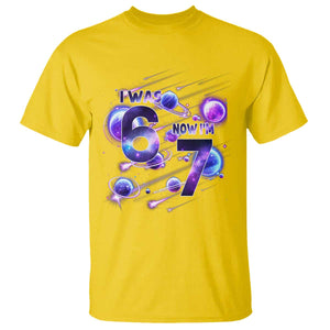 Funny Galaxy Space Birthday T Shirt I Was Six Now I Am Seven TS12 Daisy Print Your Wear