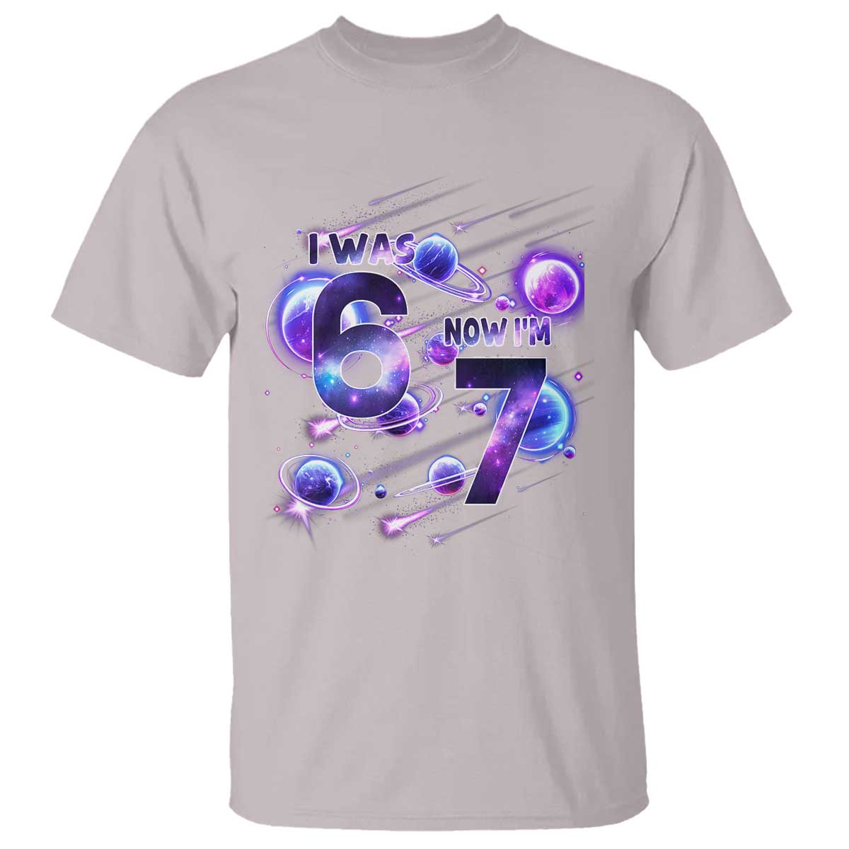 Funny Galaxy Space Birthday T Shirt I Was Six Now I Am Seven TS12 Ice Gray Print Your Wear
