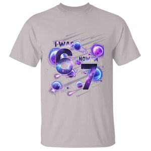 Funny Galaxy Space Birthday T Shirt I Was Six Now I Am Seven TS12 Ice Gray Print Your Wear