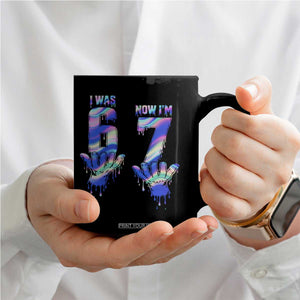Funny I Was 6 Now I Am 7 Coffee Mug Iridescent Effect Printed Kids Birthday TS12 Print Your Wear