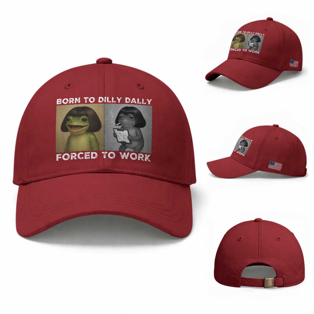 Funny Frog Meme Baseball Cap Dilly Dally Lock In Meme TS12 Baseball Cap Universal Fit Cherry Red Print Your Wear