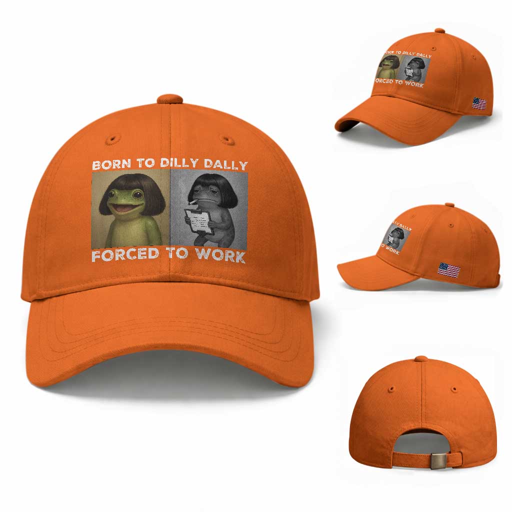 Funny Frog Meme Baseball Cap Dilly Dally Lock In Meme TS12 Baseball Cap Universal Fit Orange Print Your Wear