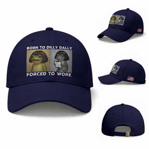 Funny Frog Meme Baseball Cap Dilly Dally Lock In Meme TS12 Baseball Cap Universal Fit Dark Blue Print Your Wear