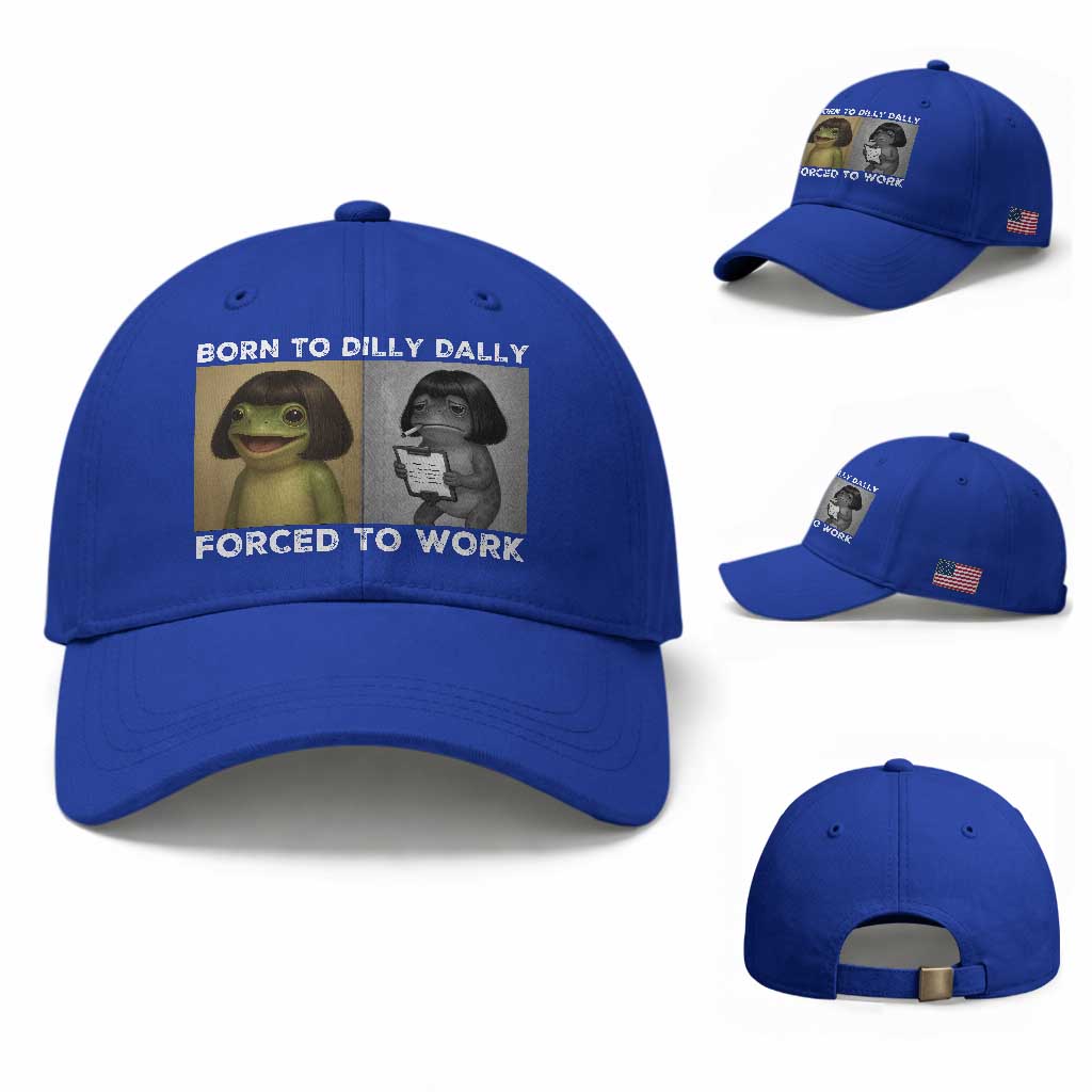 Funny Frog Meme Baseball Cap Dilly Dally Lock In Meme TS12 Baseball Cap Universal Fit Royal Blue Print Your Wear