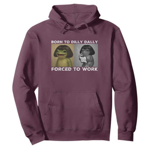 Funny Frog Meme Hoodie Dilly Dally Lock In Meme TS12 Maroon Print Your Wear