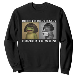 Funny Frog Meme Sweatshirt Dilly Dally Lock In Meme TS12 Black Print Your Wear