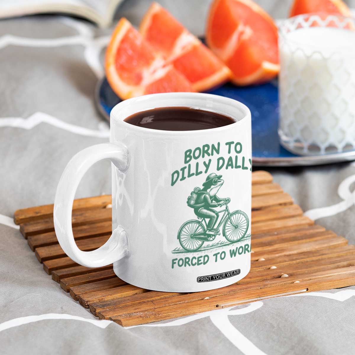 Born To Dilly Dally Forced To Work Coffee Mug Funny Frog Meme TS12 Print Your Wear