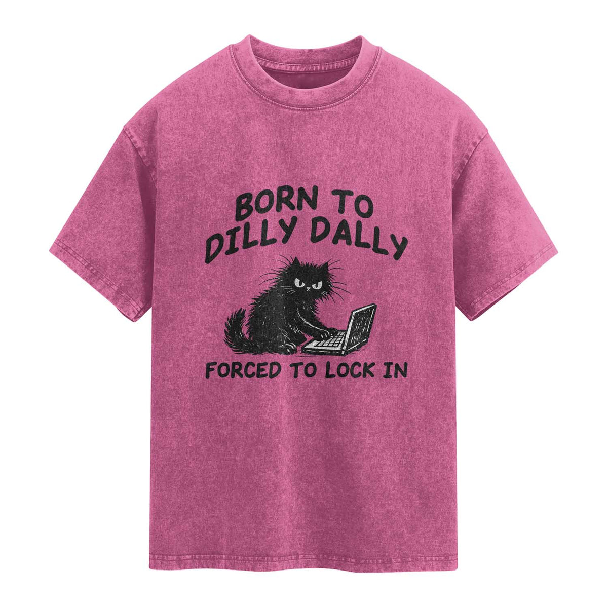 Funny Black Cat Washed Cotton T-Shirt Born To Dilly Dally Forced To Lock In